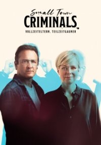 Cover Small Town Criminals, Poster, HD