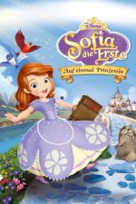 Cover Sofia die Erste - Auf einmal Prinzessin, Poster, Stream