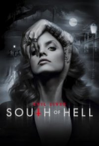 Cover South of Hell, Poster, HD