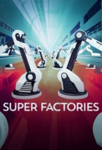 Super Factories Cover, Super Factories Poster