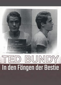 Ted Bundy: In den Fängen der Bestie Cover, Ted Bundy: In den Fängen der Bestie Poster