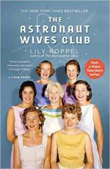 The Astronaut Wives Club Cover, The Astronaut Wives Club Poster