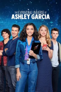 The Expanding Universe of Ashley Garcia Cover, Poster, The Expanding Universe of Ashley Garcia