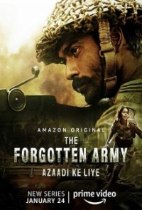 The Forgotten Army - Azaadi ke liye Cover, The Forgotten Army - Azaadi ke liye Poster