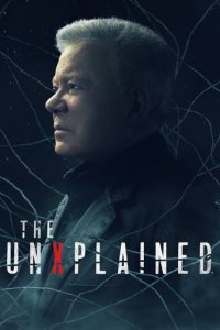 Cover The UnXplained mit William Shatner, Poster The UnXplained mit William Shatner