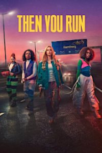 Cover Then You Run, Poster, HD