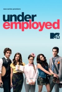 Cover Underemployed, Poster Underemployed