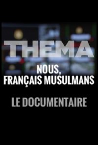 Cover Wir sind Franzosen! Muslime in Frankreich, Poster, HD