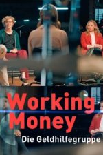 Cover Working Money – Die Geldhilfegruppe, Poster Working Money – Die Geldhilfegruppe